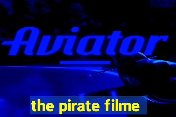 the pirate filme